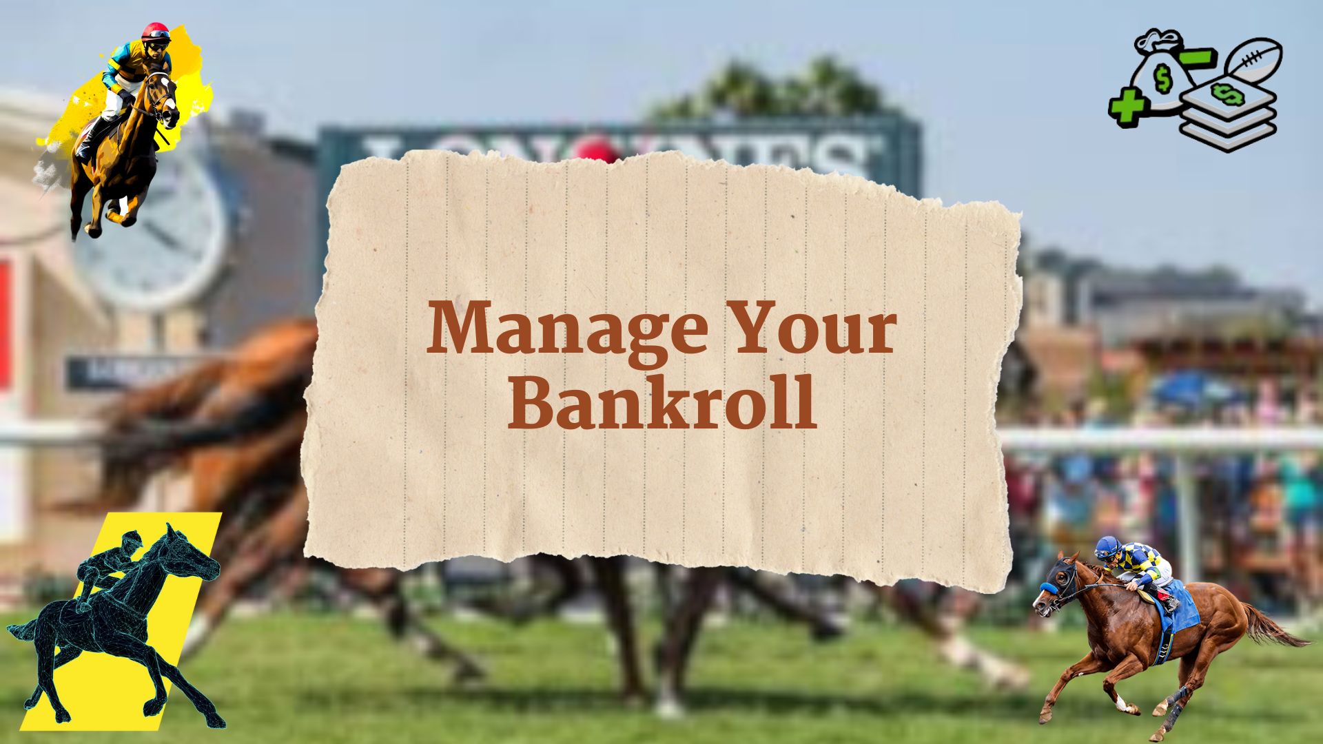 Manage Your Bankroll